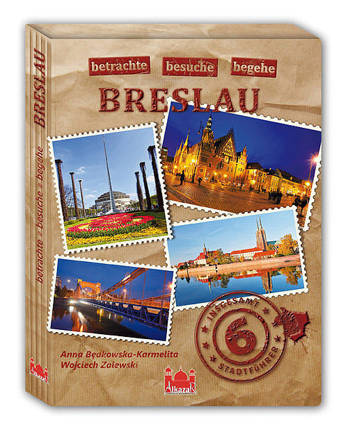 Breslau Betrachte Besuche Begehe
