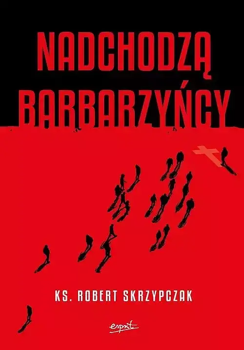 Nadchodzą barbarzyńcy