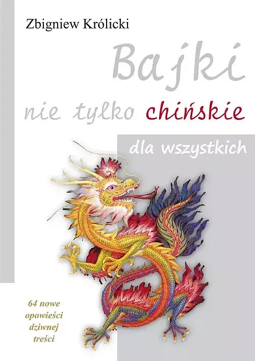 Bajki nie tylko chińskie dla wszystkich