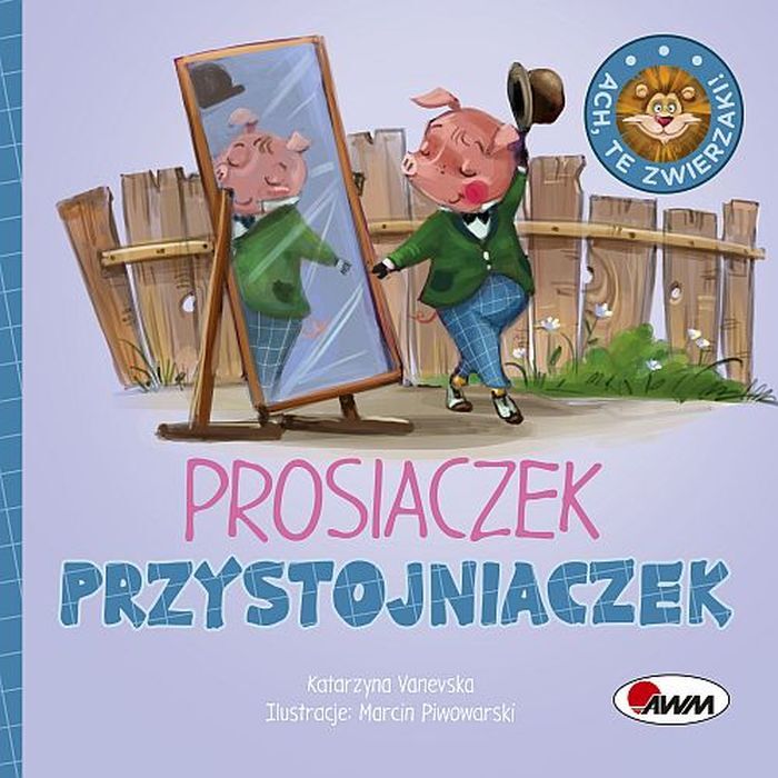 Prosiaczek przystojniaczek ach te zwierzaki