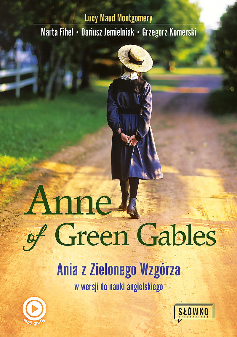 Anne of Green Gables Ania z Zielonego Wzgórza w wersji do nauki angielskiego