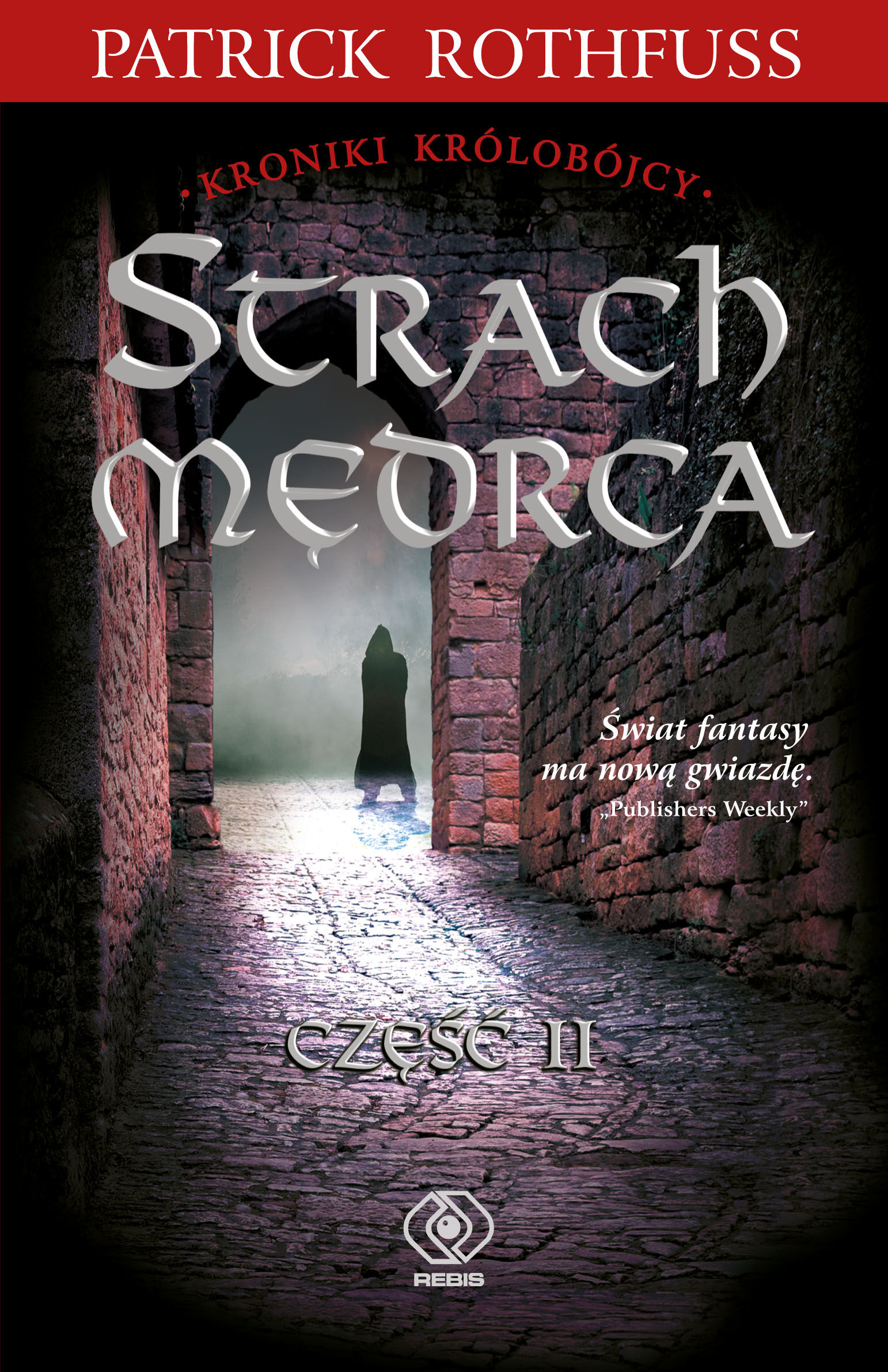 Strach mędrca. Tom 2