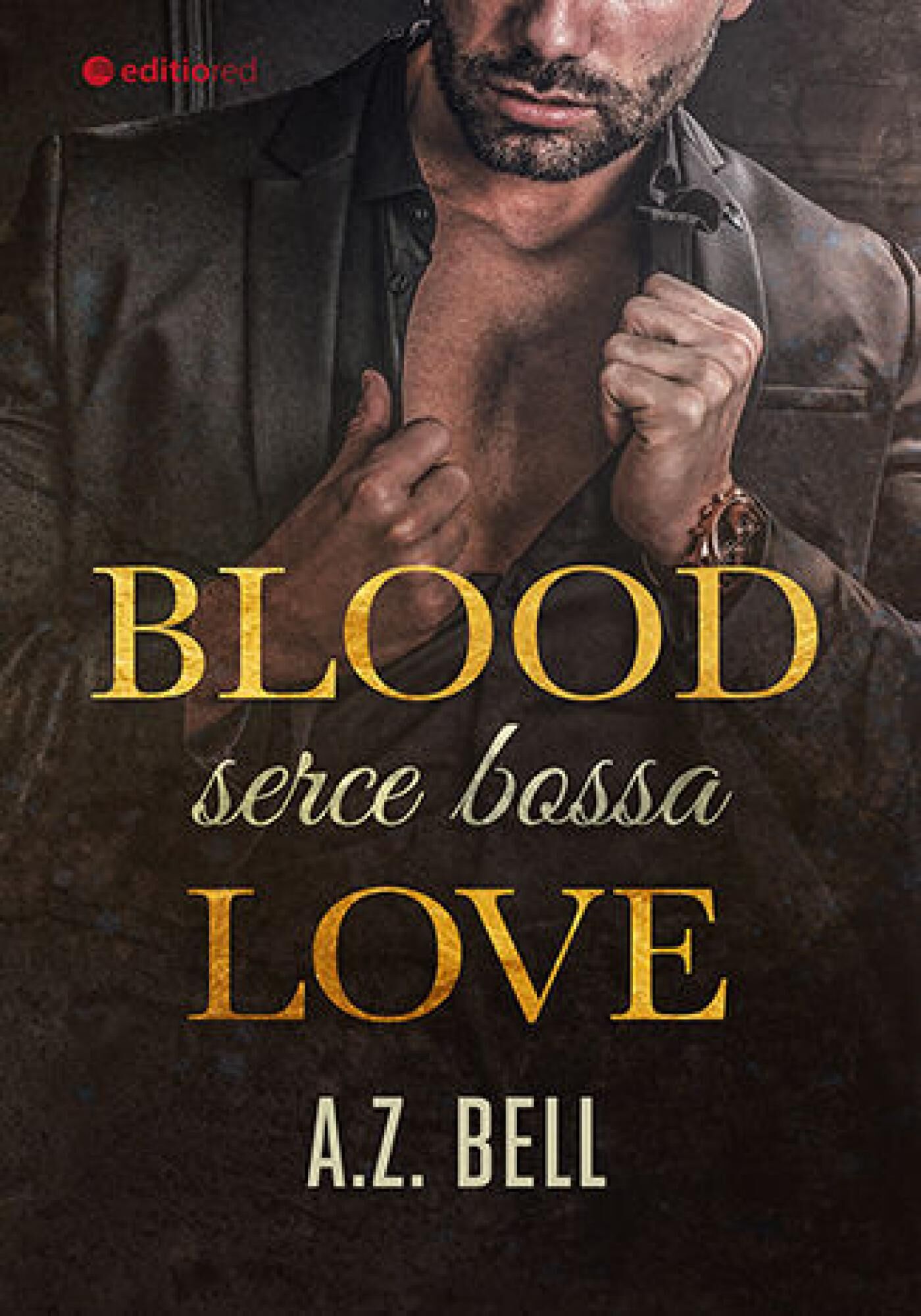 Blood Love. Serce bossa (e-book)
