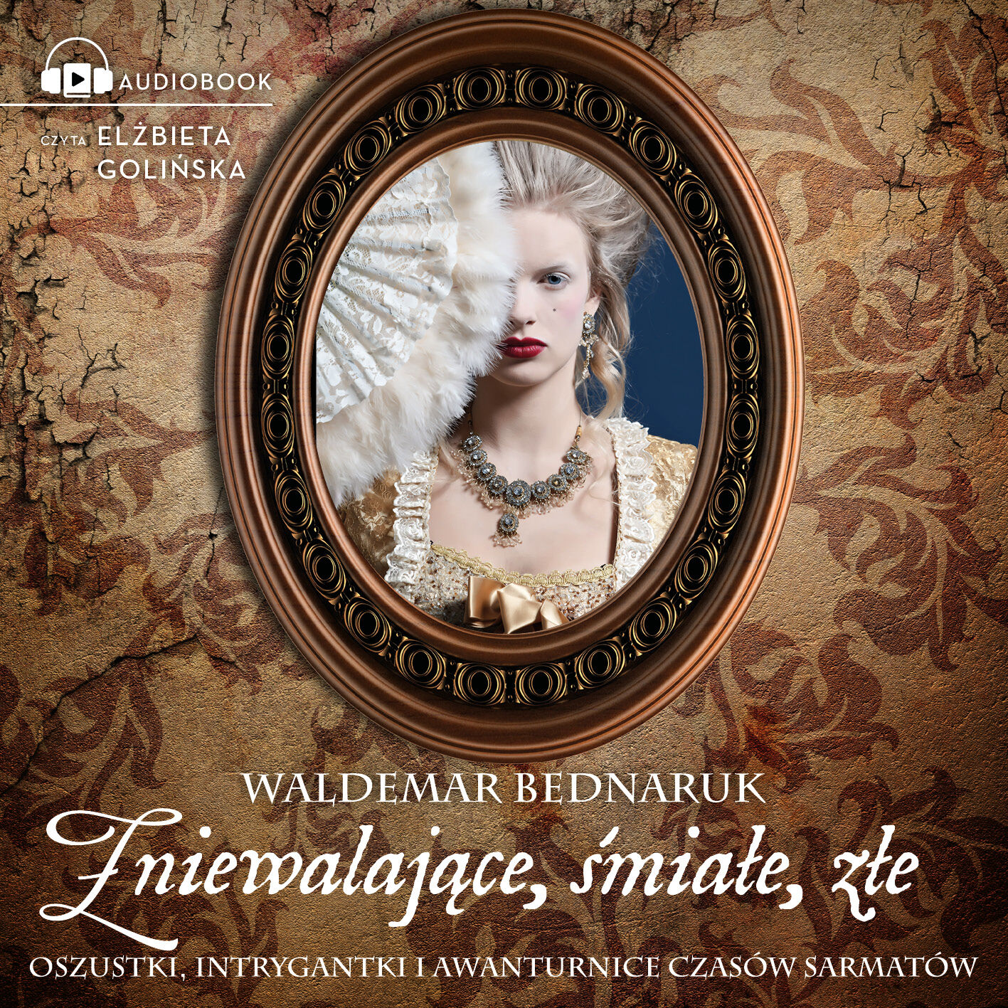 Zniewalające, śmiałe, złe (audiobook MP3)