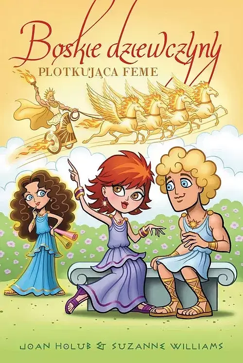Boskie dziewczyny. Tom 10. Plotkująca Feme