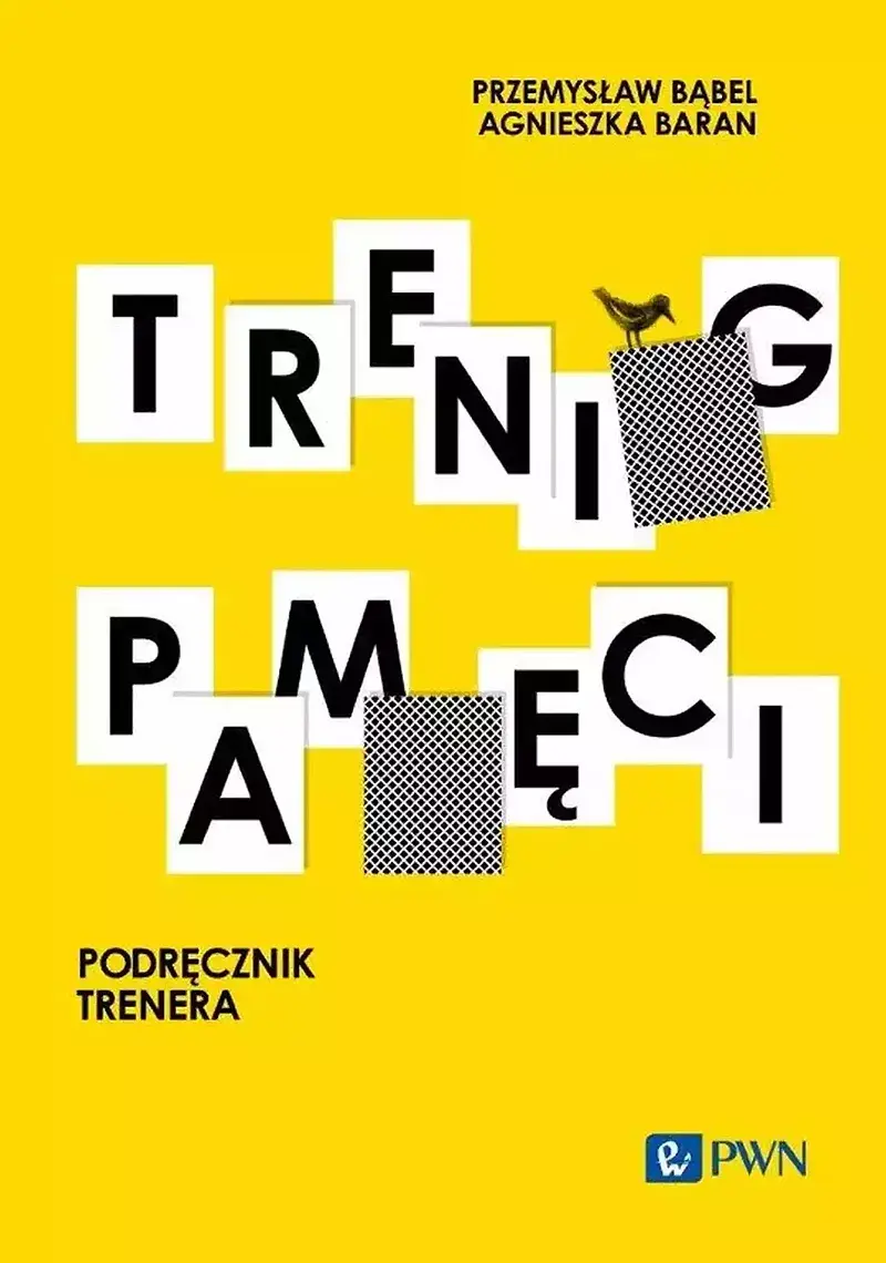 Trening pamięci. Podręcznik trenera