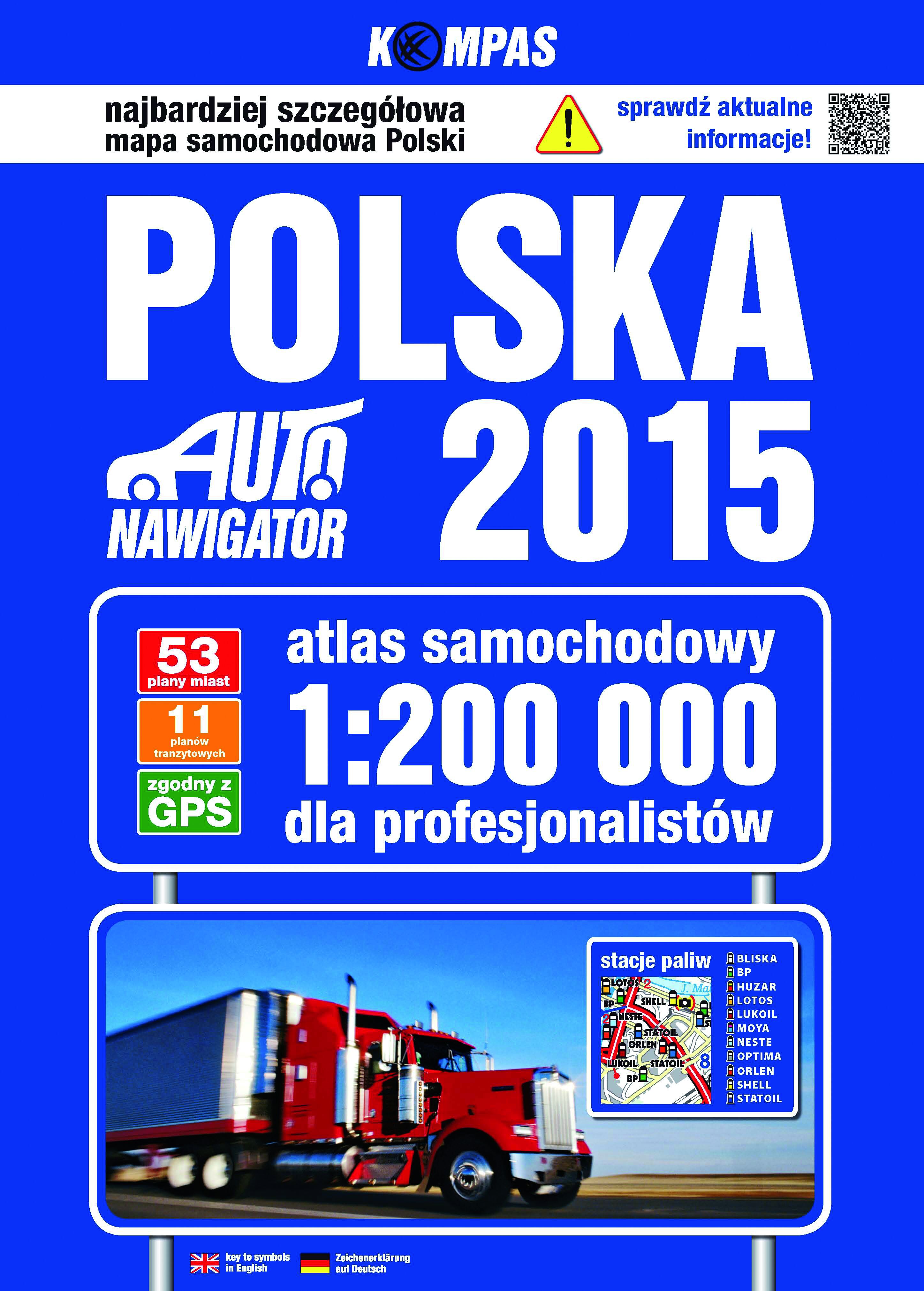 Polska atlas samochodowy 1:200 000 edycja 2015 dla profesjonalistów
