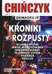 Chińczyk demaskuje. Tom 1 Kroniki rozpusty
