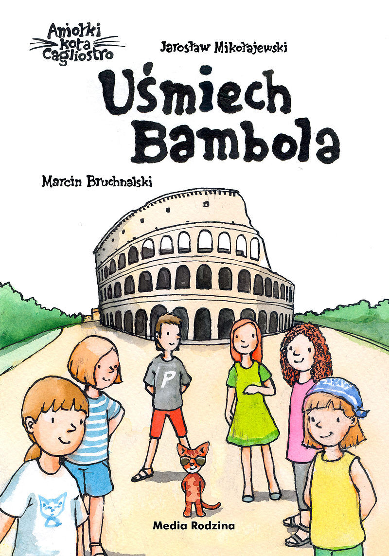Aniołki kota Cagliostro. Uśmiech Bambola