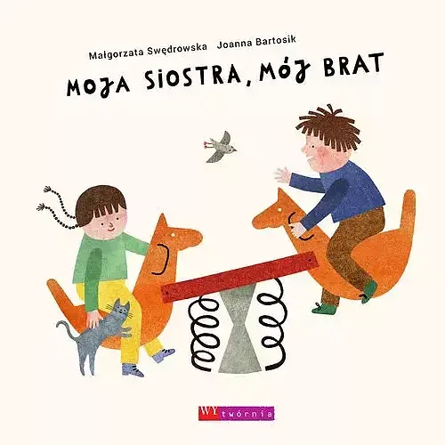 Moja siostra mój brat wyd. 2