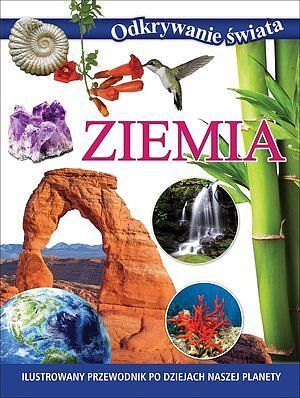 Ziemia. Odkrywanie świata