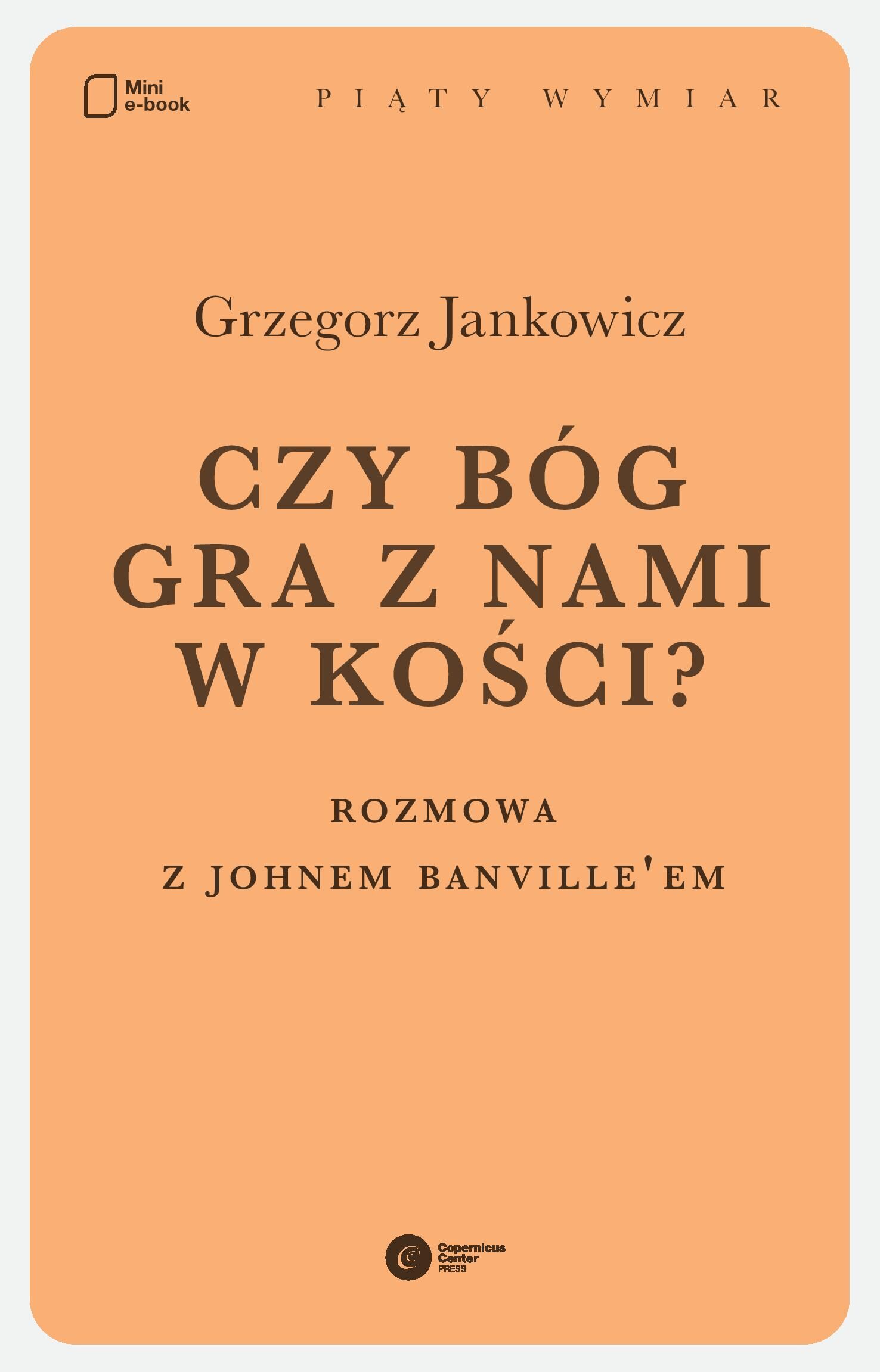 Czy Bóg gra z nami w kości? (e-book)