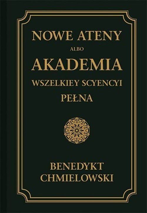 Nowe Ateny, albo Akademia wszelkiey scyencyi pełna. Tom 2