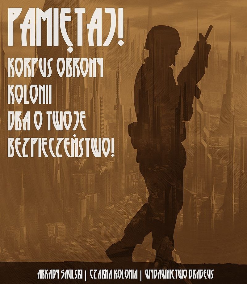 Kroniki Czerwonej Kompani #1 - Czarna kolonia