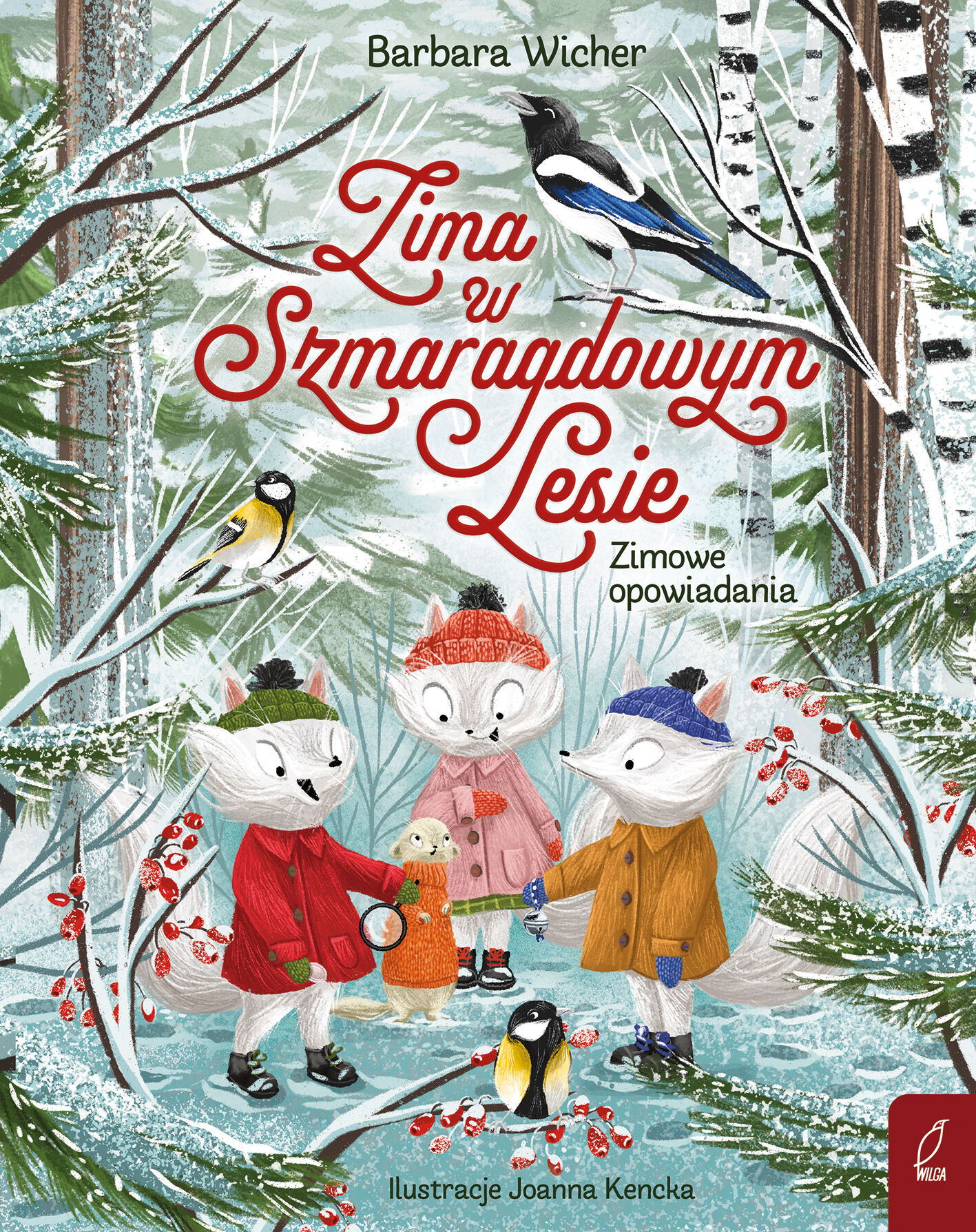 Zima w Szmaragdowym Lesie. Zimowe opowiadania