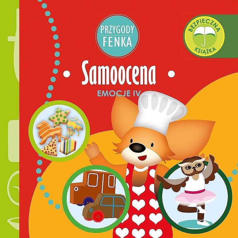 Samoocena. Emocje. Przygody fenka