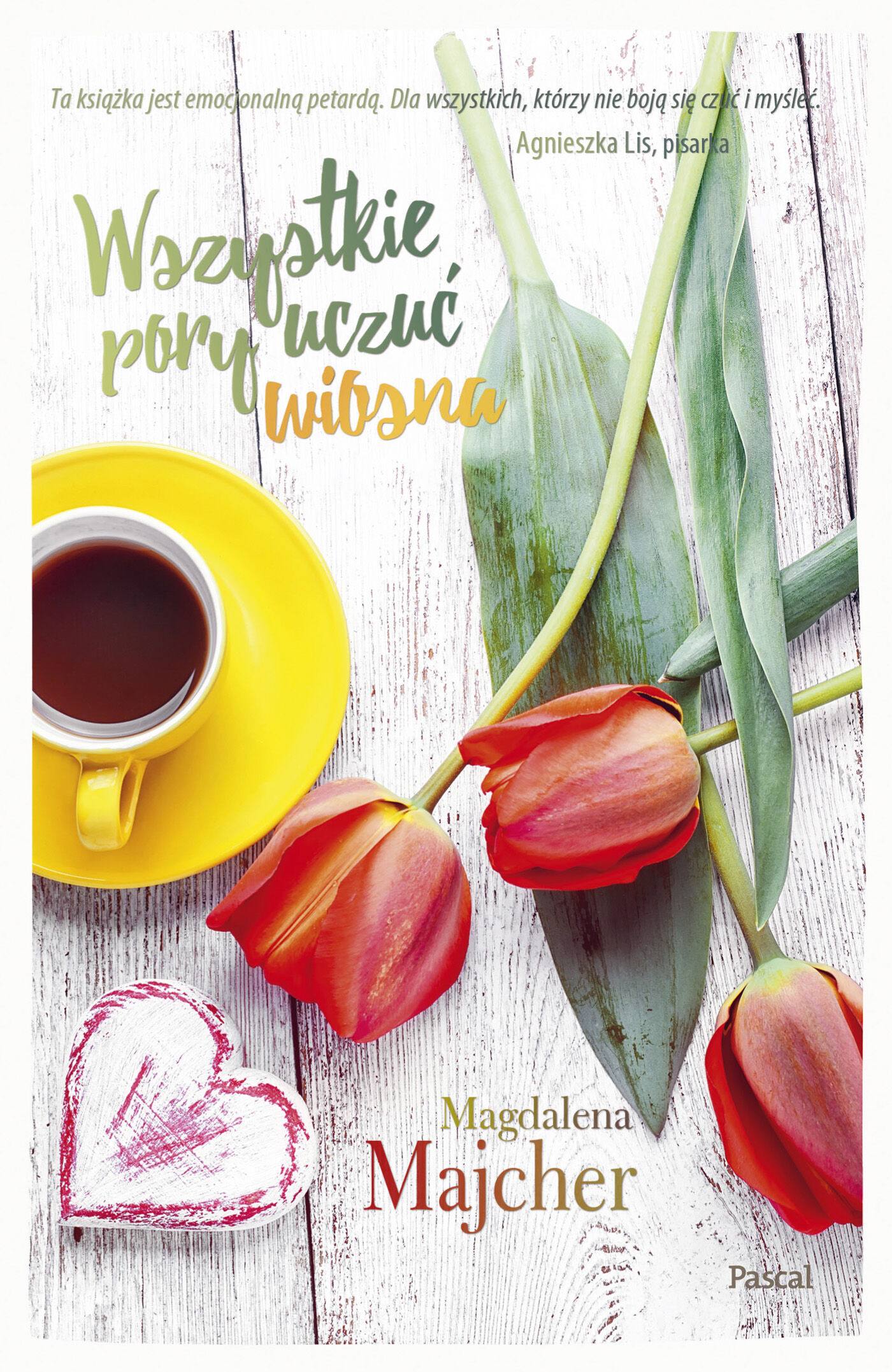 Wszystkie pory uczuć. Wiosna