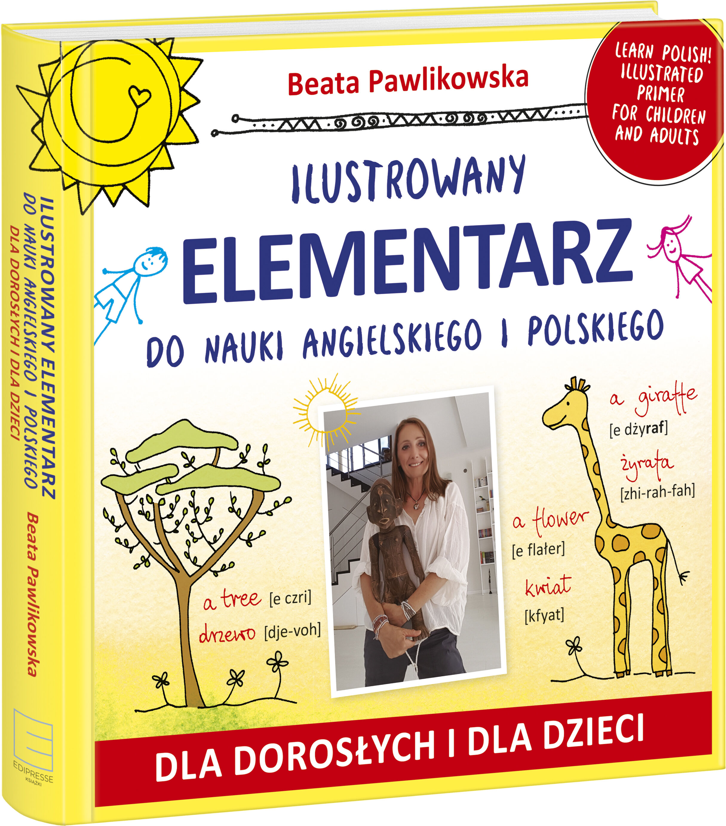 Ilustrowany elementarz do nauki angielskiego i polskiego. Dla dorosłych i dla dzieci