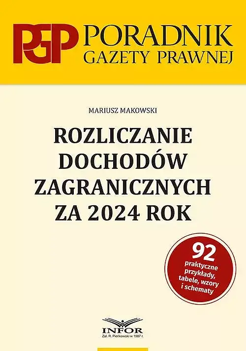 Rozliczanie dochodów zagranicznych za 2024 r.