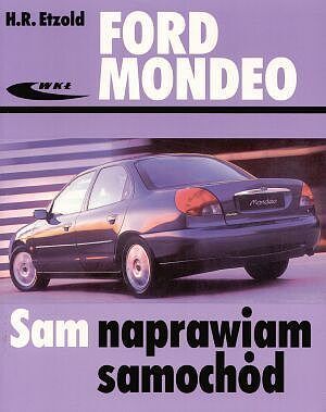Ford Mondeo. Sam naprawiam samochód