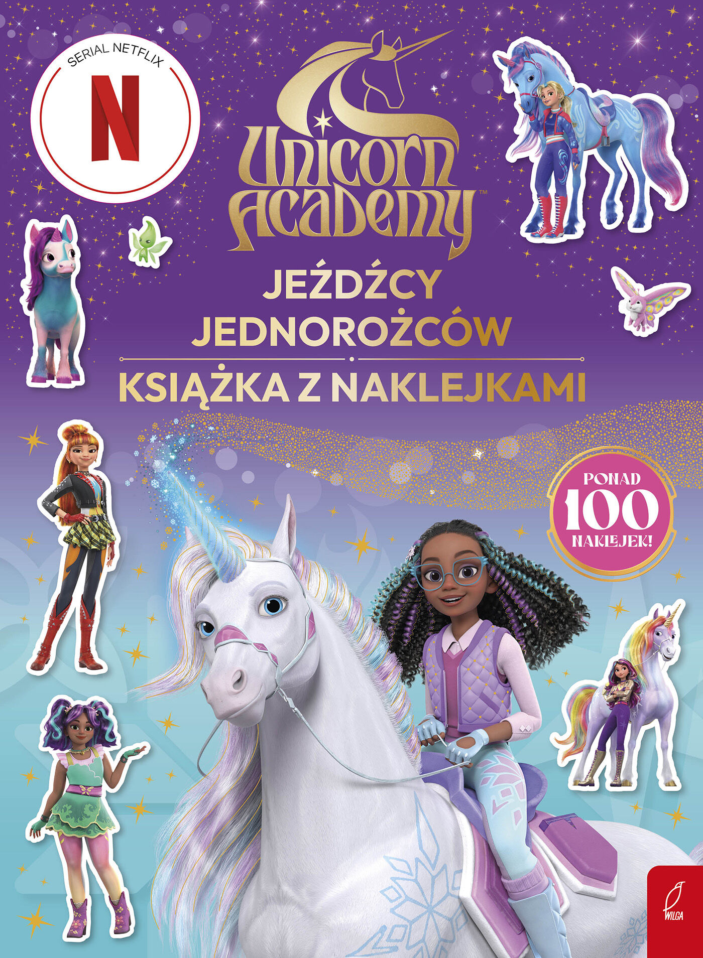 Unicorn Academy. Jeźdźcy Jednorożców. Książka z naklejkami