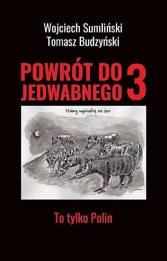 Powrót do jedwabnego 3. To tylko polin