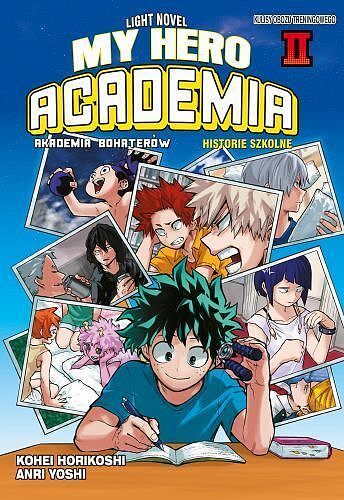 My Hero Academia Light Novel: Historie Szkolne - 02