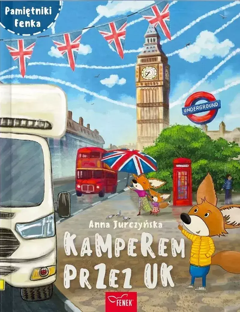 Kamperem przez uk. Pamiętniki fenka