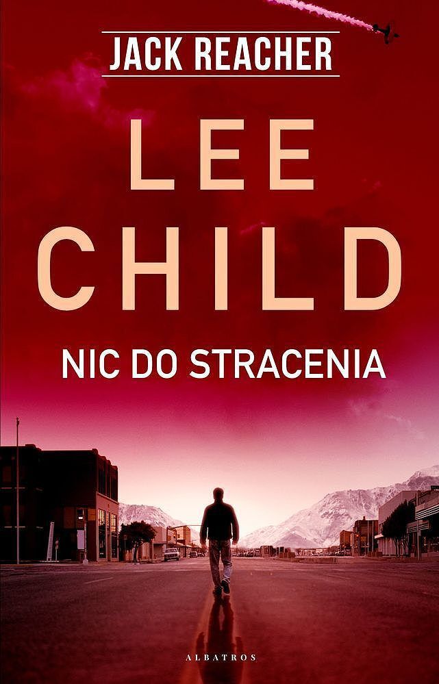 Nic do stracenia. Jack reacher