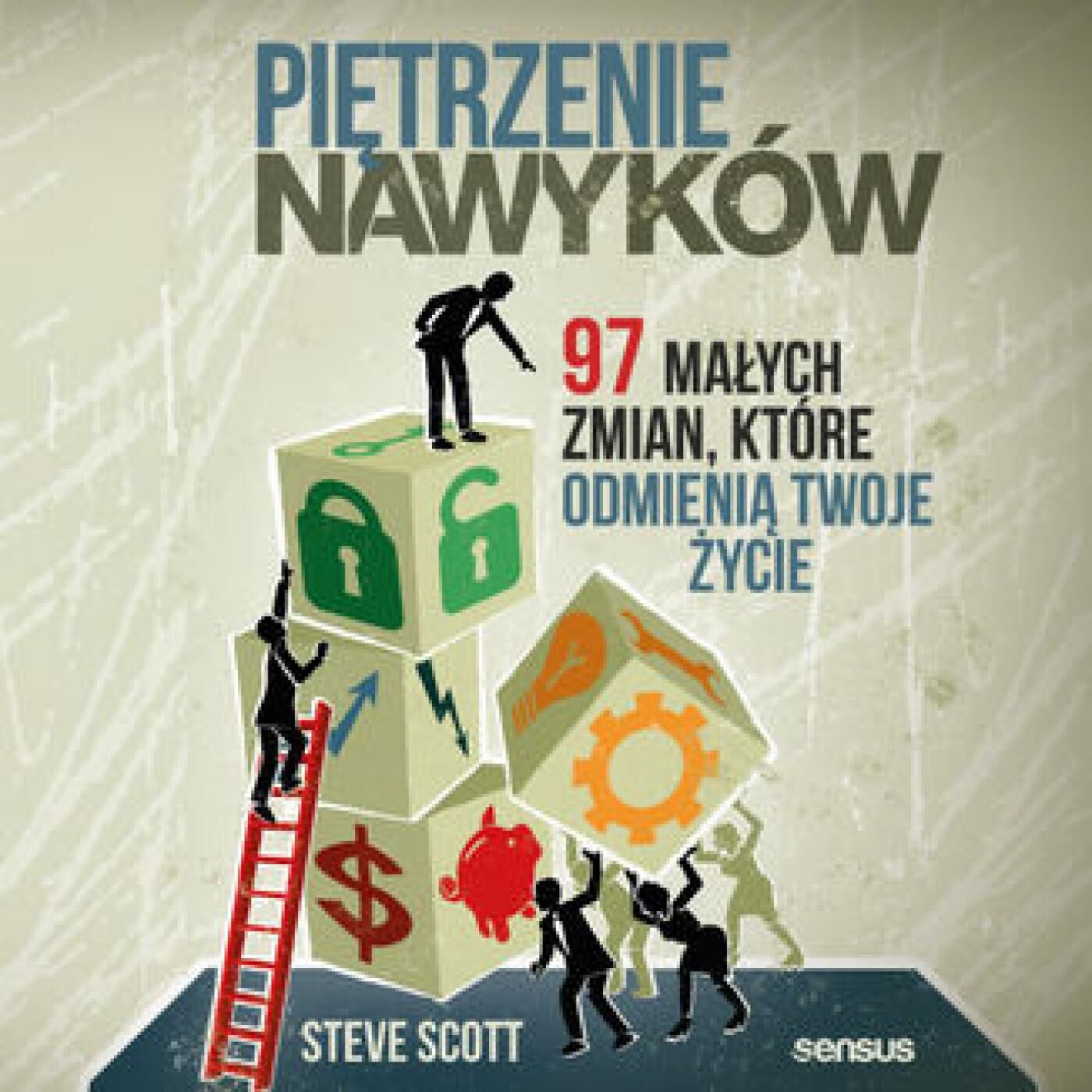 Piętrzenie nawyków. 97 małych zmian, które odmienią Twoje życie (audiobook MP3)