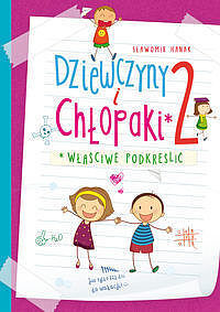 Dziewczyny i chłopaki 2 Właściwe podkreślić