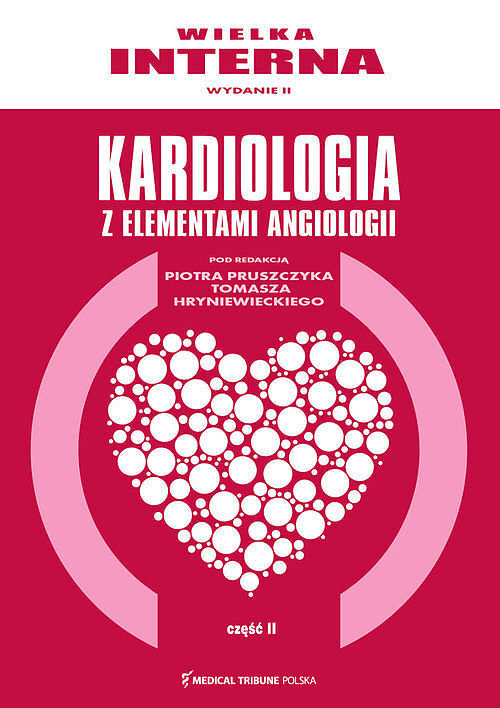 Wielka interna kardiologiczna. Część 2