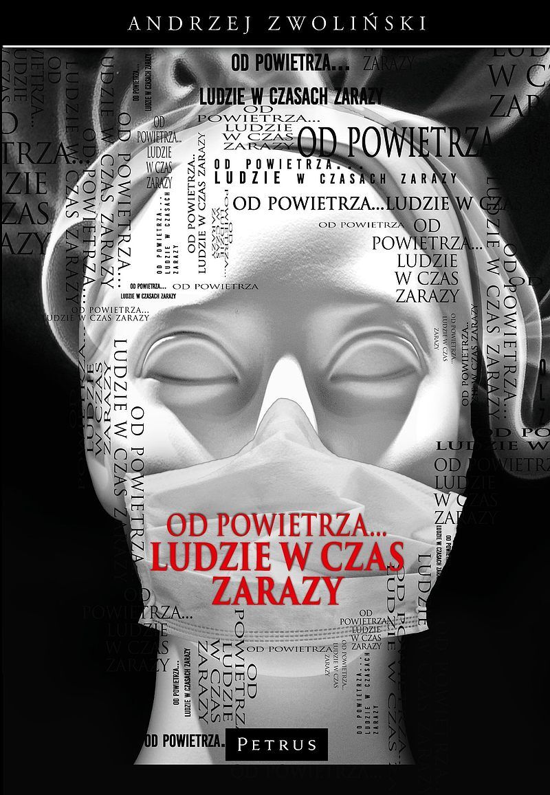 Od powietrza... Ludzie w czas zarazy