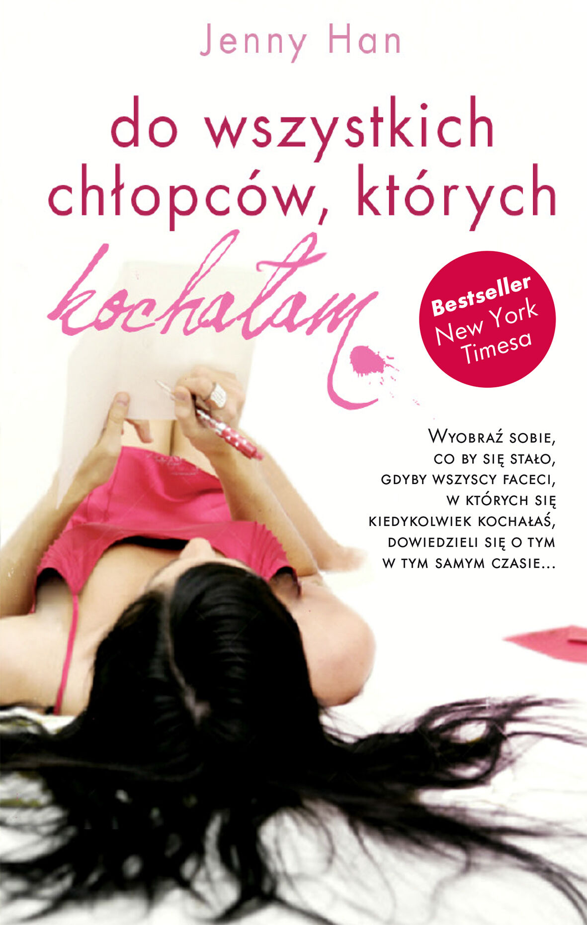 Do wszystkich chłopców, których kochałam