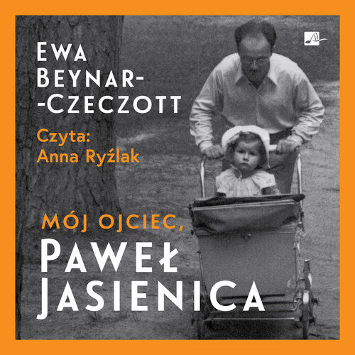 Mój ojciec, Paweł Jasienica (audiobook CD)