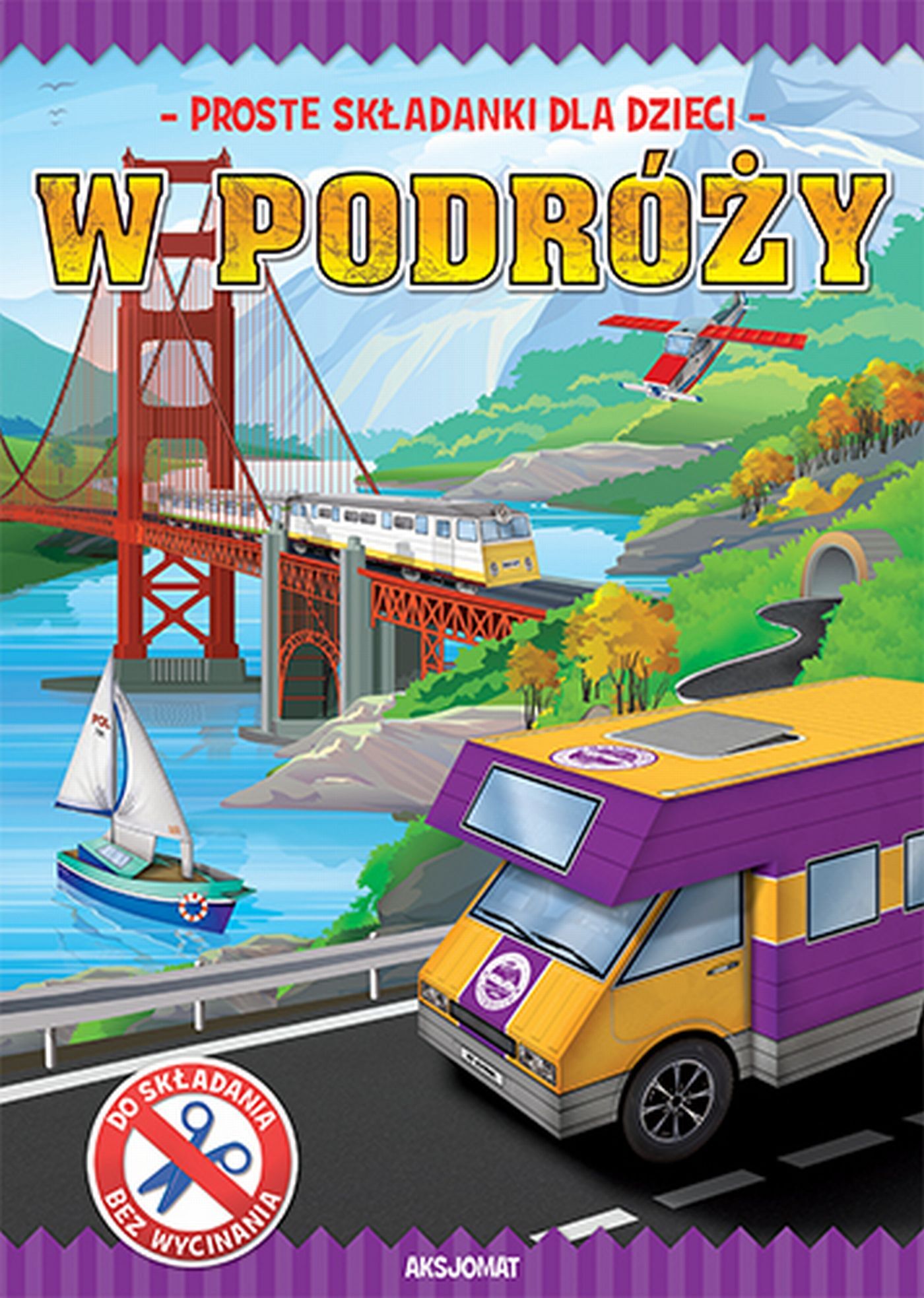 Zrobię to sam. W podróży
