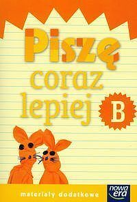 Szkoła na miarę. Piszę coraz lepiej. B