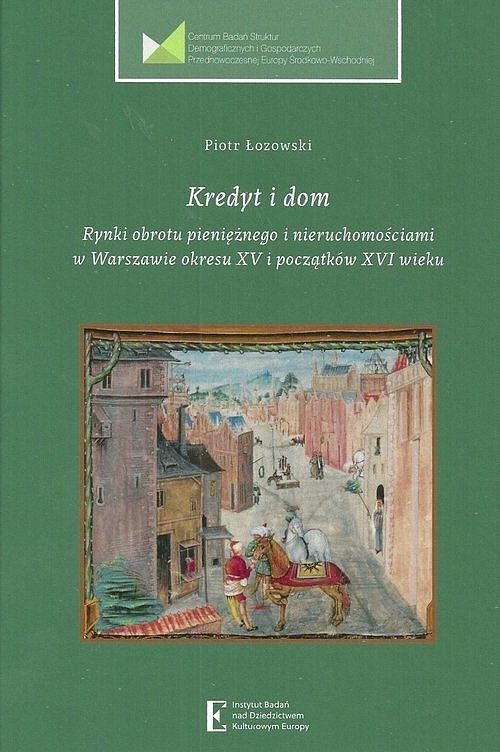Kredyt i dom Rynki obrotu pieniężnego i nieruchomościami w Warszawie
