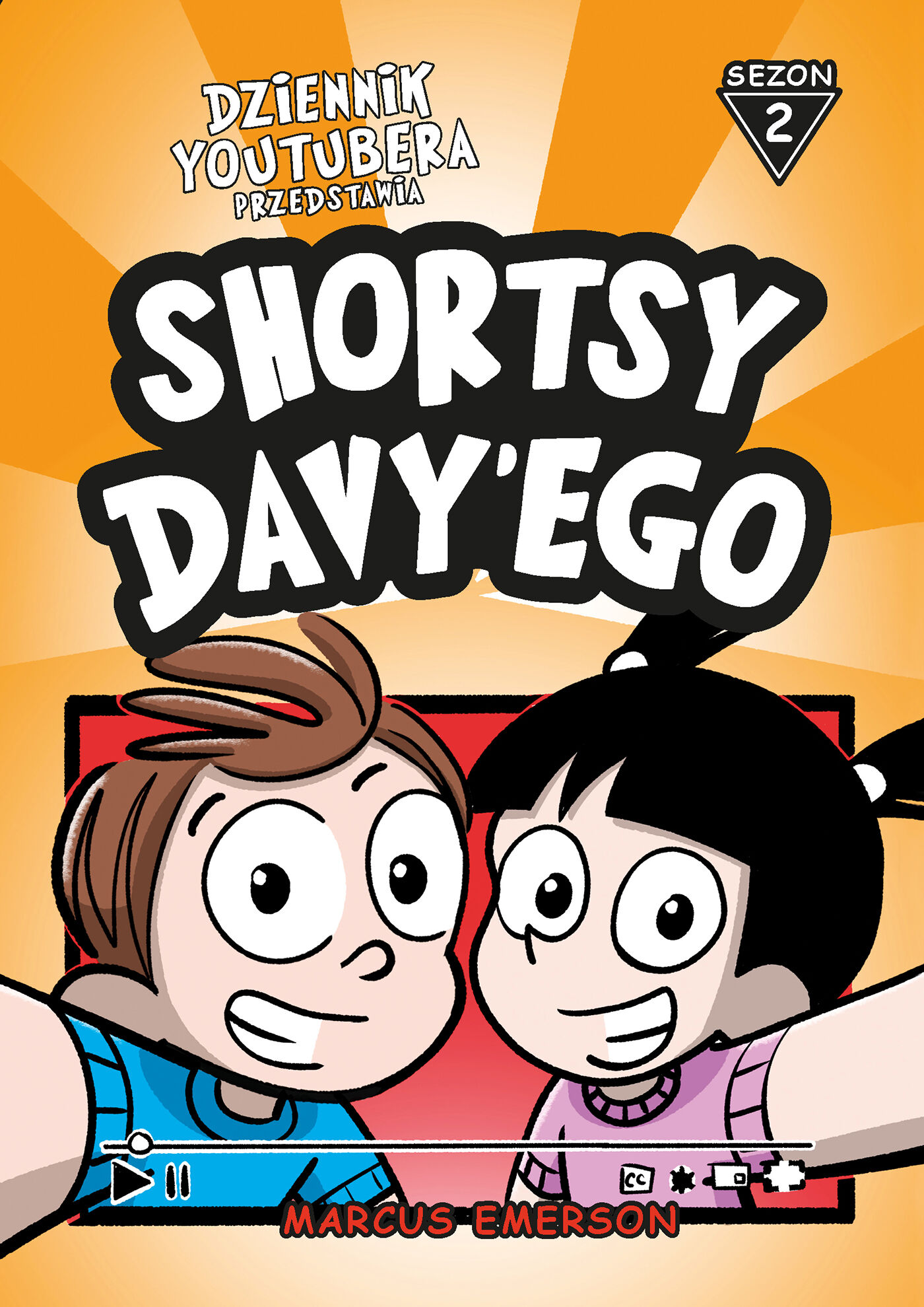 Dziennik Youtubera przedstawia: Shortsy Davy'ego. Sezon 2 (e-book)