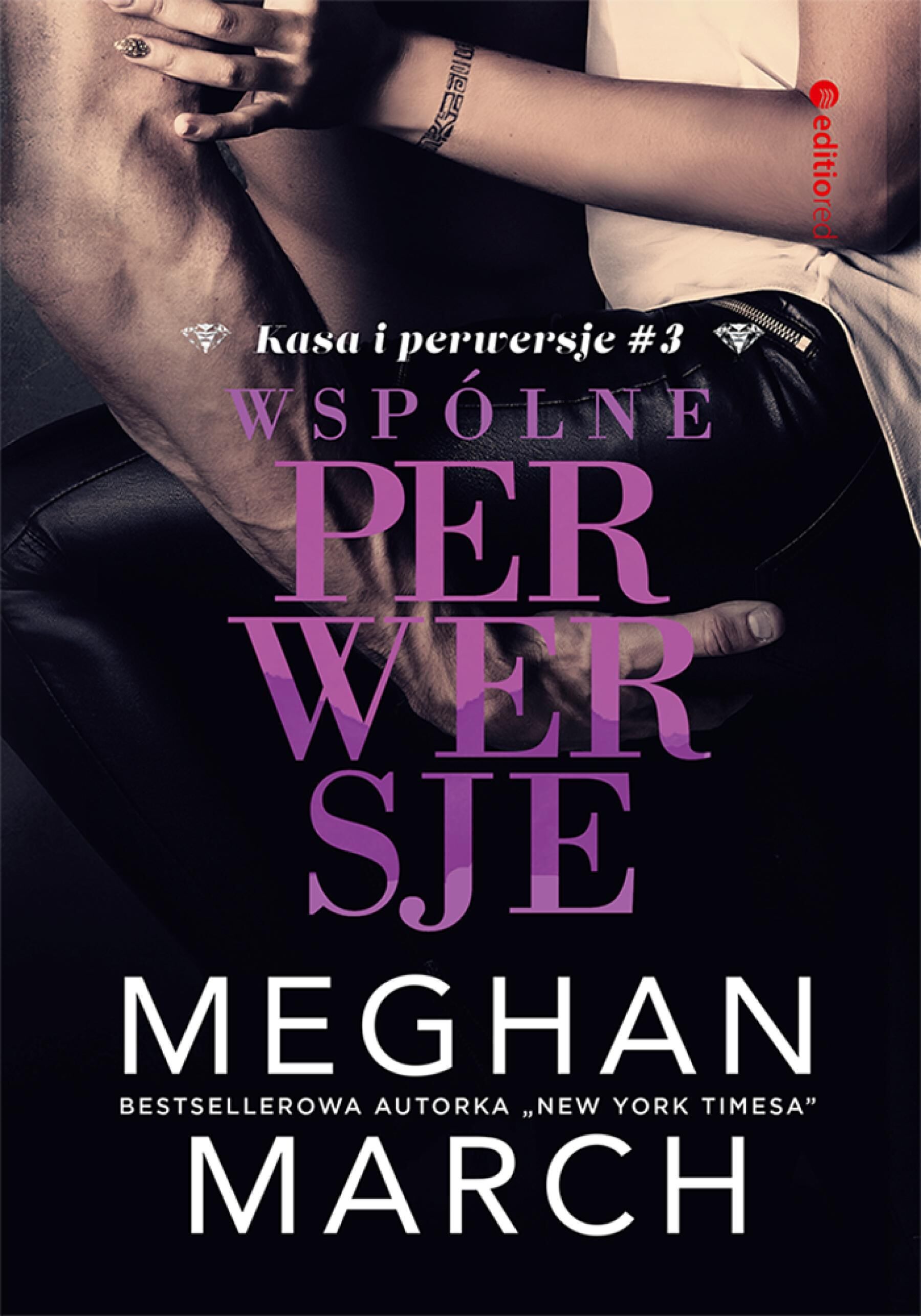Wspólne perwersje (Kasa i perwersje #3) (e-book)