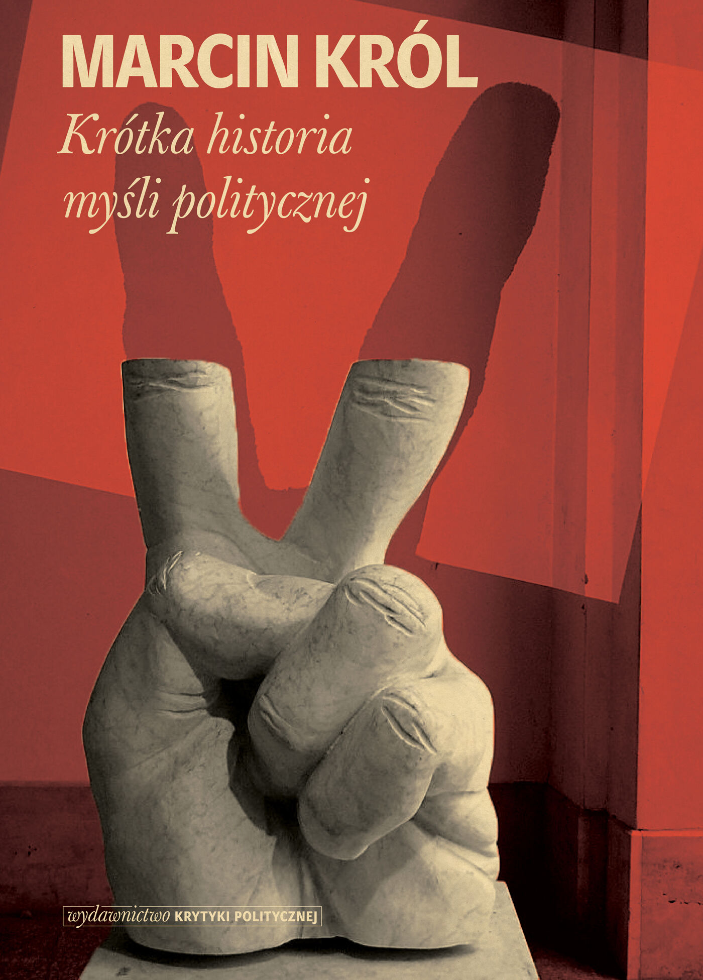 Krótka historia myśli politycznej