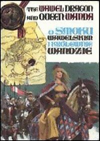 Legendarna Historia Polski - 1 - O Smoku Wawelskim i królewnie Wandzie