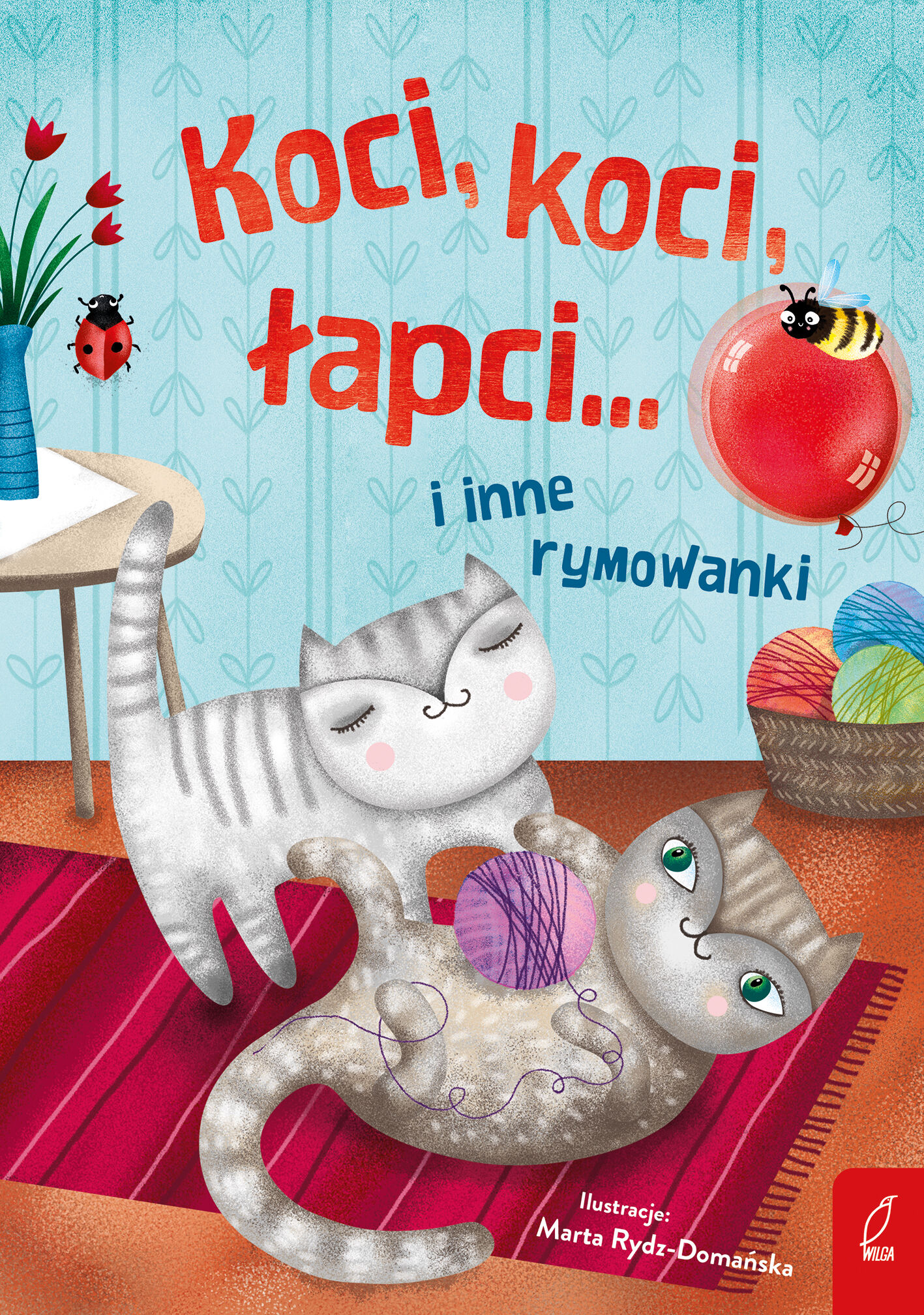 Koci, koci łapci... i inne rymowanki