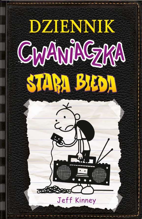 Stara bieda. Dziennik Cwaniaczka. Tom 10