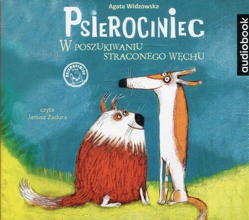 Psierociniec W poszukiwaniu straconego węchu (audiobook CD)