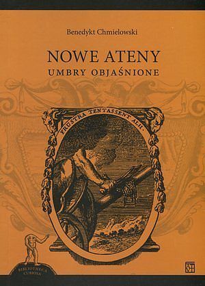 Nowe Ateny. Umbry objaśnione. Seria Bibliotheca Curiosa