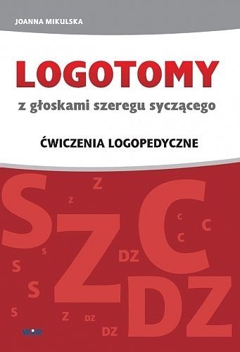 Logotomy syczące s, z, c, dz