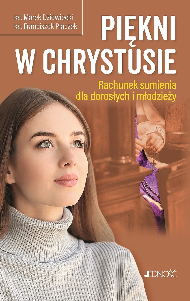 Piękni w Chrystusie.