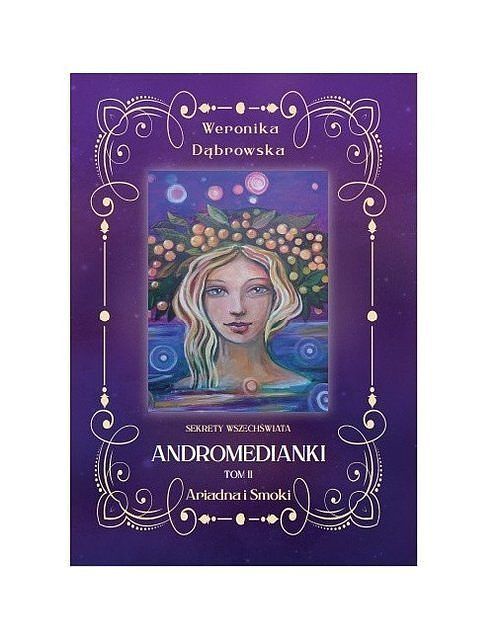 Andromedianki. Tom 2 Ariadna i Smoki NW / New Space