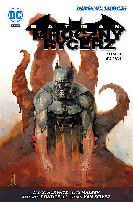 Batman - Mroczny Rycerz - 04 - Glina